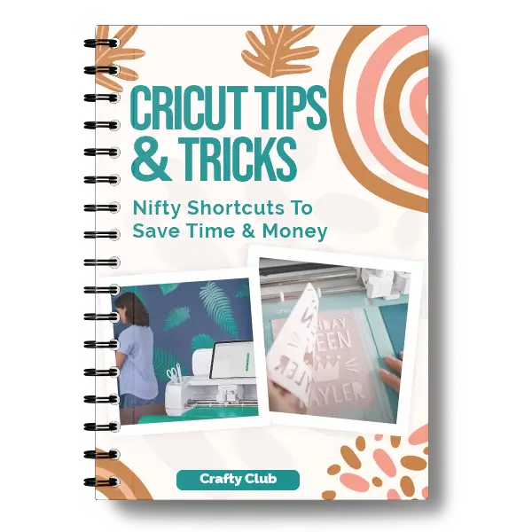 Cricut Tips & Tricks Book